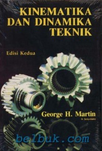 KINEMATIK DAN DINAMIKA TEKNIK