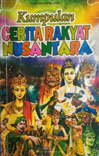 Kumpulan CERITA RAKYAT NUSANTARA