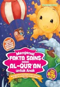 MENGENAL FAKTA SAINS dalam AL-QUR'AN untuk Anak