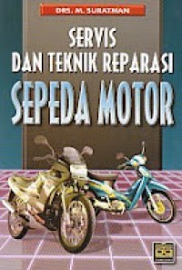 Servis Dan Teknik Reparasi Sepeda Motor