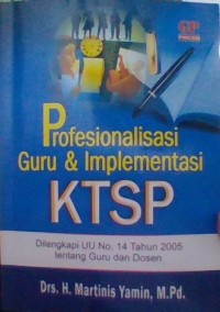 Profesionalisasi Guru & Implementasi KTSP