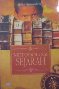 METODOLOGI SEJARAH