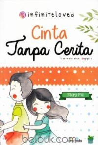 Cinta Tanpa Cerita