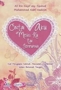 Cintai aku meski ku tak Sempurna