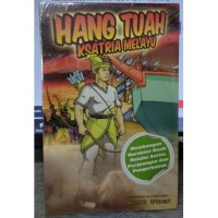 HANG TUAH KESATRIA MELAYU