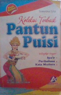 Koleksi Terbaik Pantun Puisi