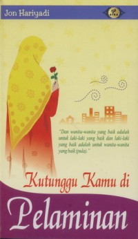 Kutunggu Kamu di Pelaminan