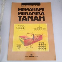 MEMAHAMI MEKANIKA TANAH