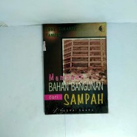 Membuat Bahan Bangunan Sampah