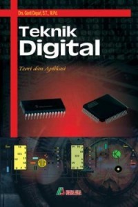 Teknik digital : Teori dan Aplikasi