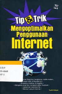 Tip & Trik Mengoptimalkan Penggunaan Internet