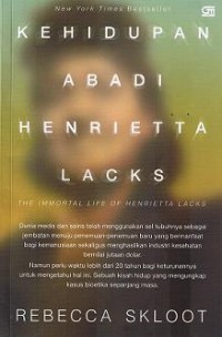 KEHIDUPAN ABADI HENRIETTA LACKS